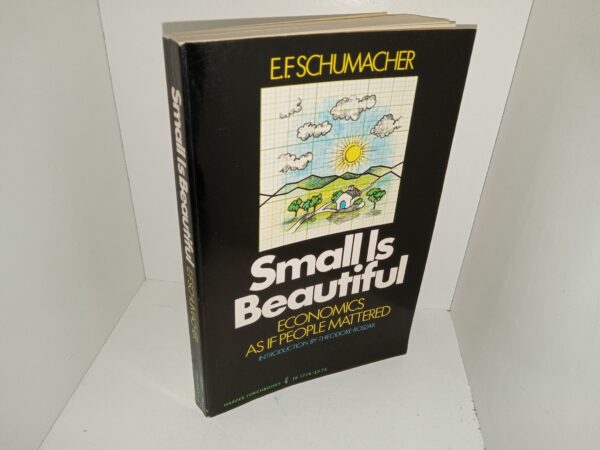 Small is Beautiful: Economics as if People Mattered (Signed by Mormon Church Historian Leonard J. Arrington) (1973) ~ by E.F. Schumacher