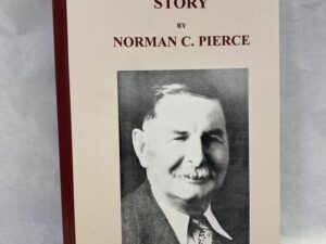 The Dream Mine Story – Norman C Pierce – Paperback – 2011