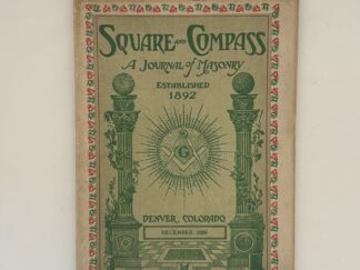 Square and Compass – A Journal of Masonry December 1926