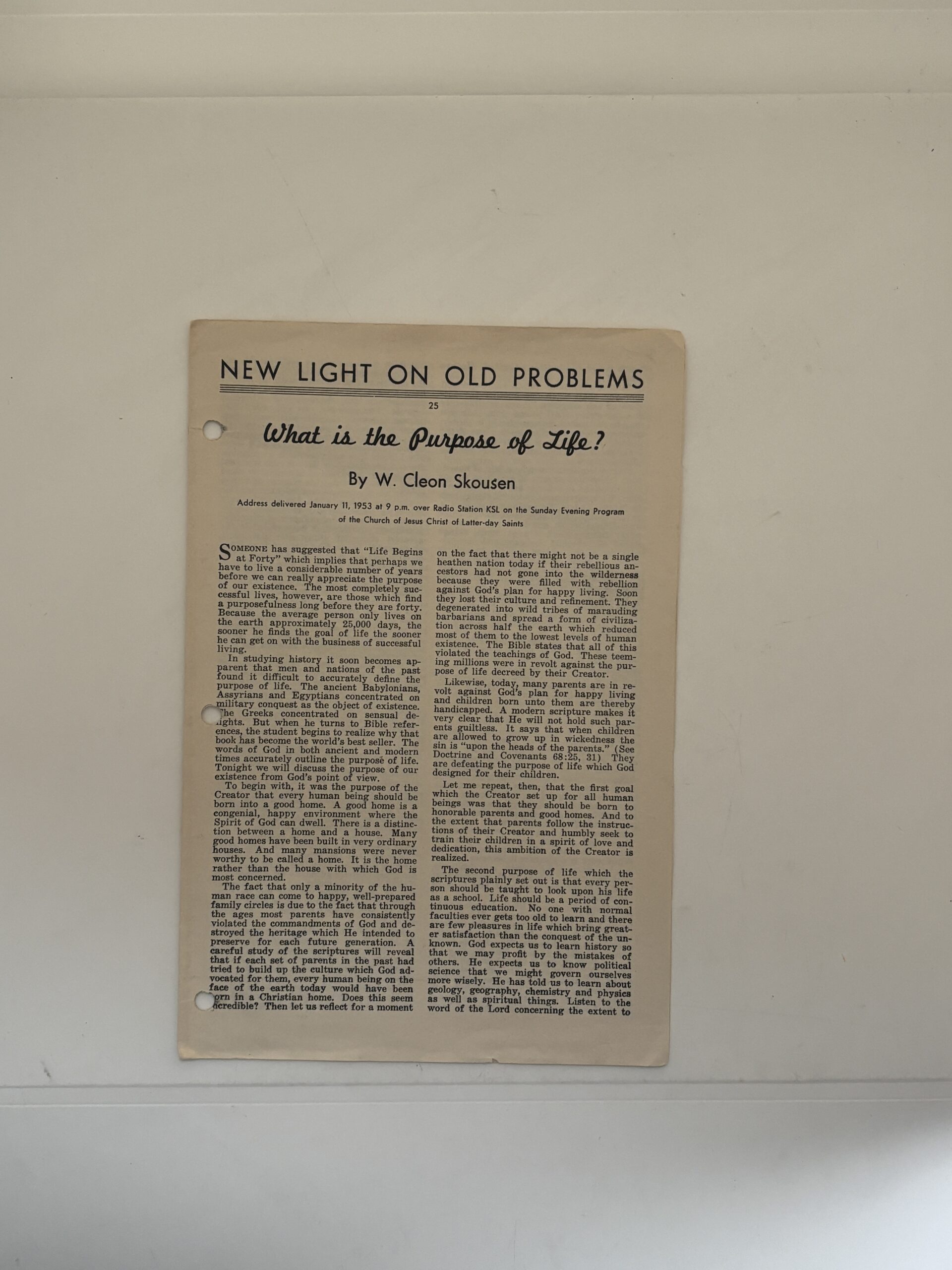 KSL Radio New Light on Old Problems #25 “What is the Purpose of Life” by W. Cleon Skousen January 11, 1953