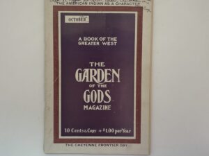The Garden of the Gods Magazine October, 1902