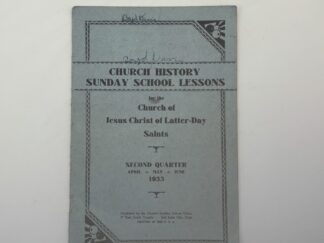 Church History Sunday School Lessons – 2nd quarter 1933