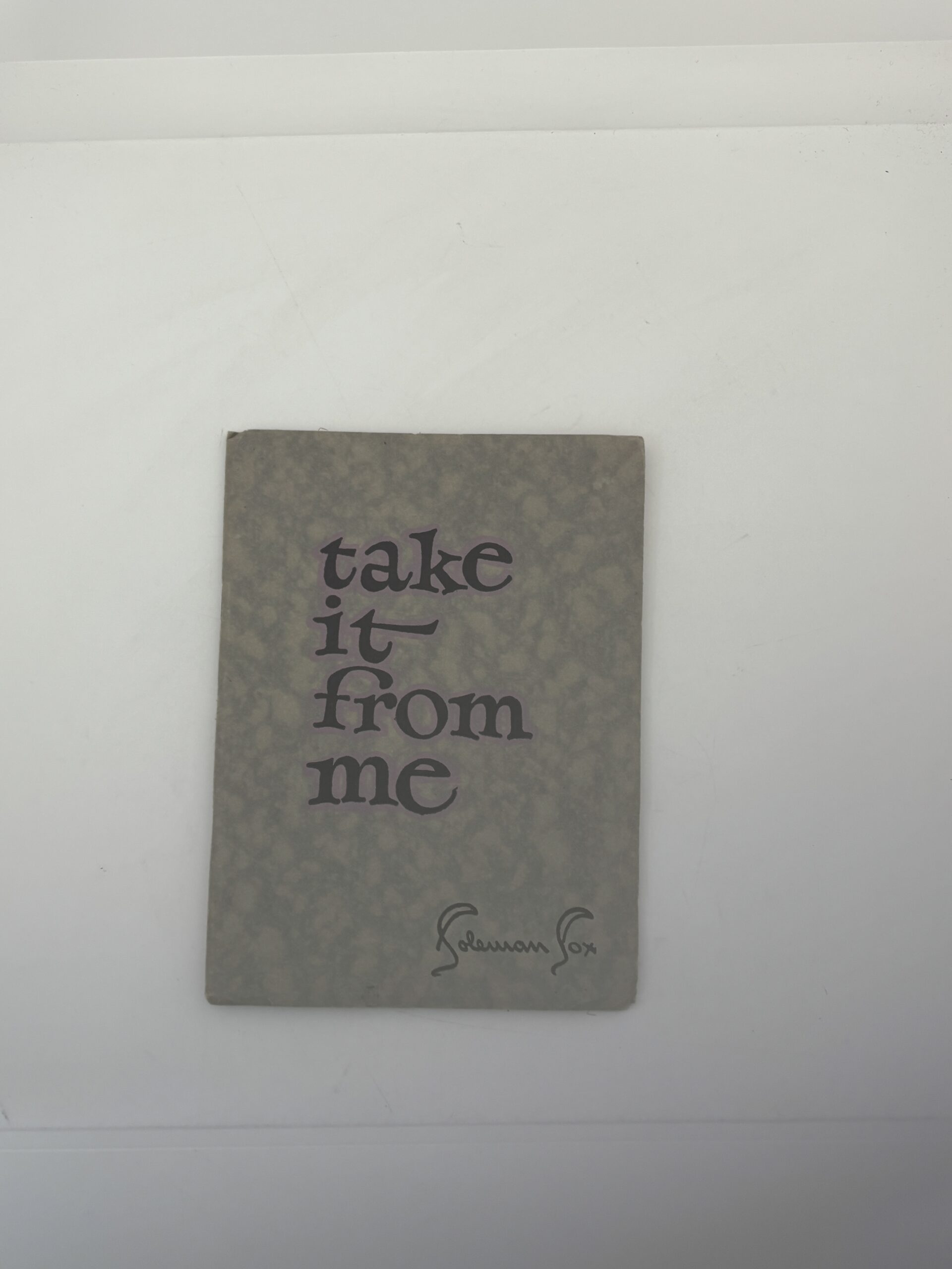 Take It From me (1922) by Coleman Cox