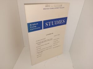 Brigham Young University Studies: Vol. 7, No. 1, Autumn 1965 (1965)