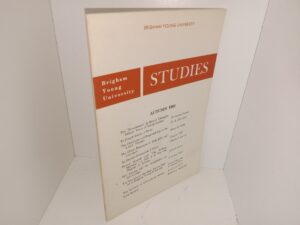 Brigham Young University Studies: Vol. 6, No. 1, Autumn 1964 (1964)