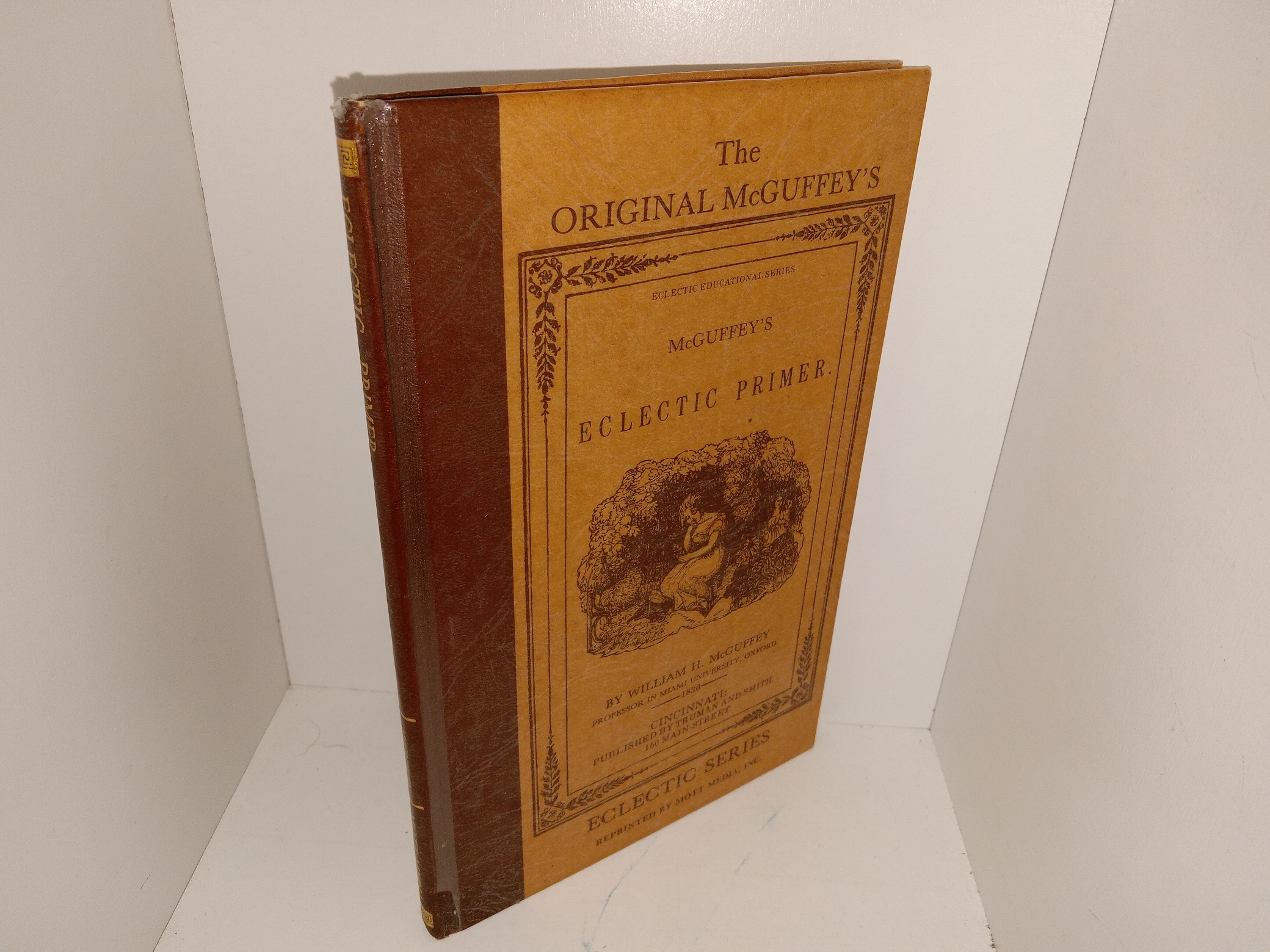 The Original McGuffey’s Eclectic Primer (Laminated Cover) (1982 Reprint of the 1836 Printing) ~ by William H. McGuffey