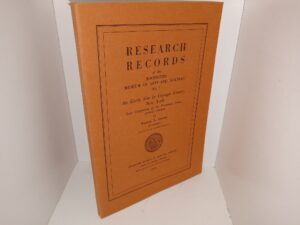 Research Records of the Rochester Museum of Arts and Sciences No. 7: An Early Site in Cayuga County, New York: Type Component of the Frontenac Focus, Archaic Pattern (1945) ~ by Wililiam A. Ritchie, Archaeologist, Division of Anthropology