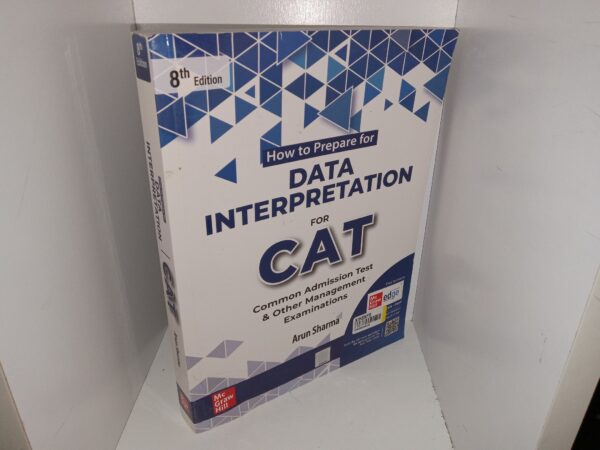 How to Prepare for Data Interpretation for CAT: Common Admission Test & Other Management Examinations (2024) ~ by Arun Sharma