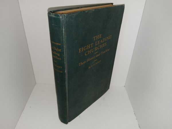 The Eight Leading Churches: Their History and Teaching (1928) ~ by G. K. Berry