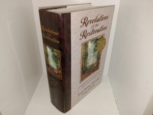Revelations of the Restoration: A Commentary on The Doctrine and Covenants and Other Modern Revelations (2000) ~ by Joseph Fielding McConkie, Craig J. Ostler