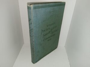 Arnold’s Practical Sabbath School Lesson Commentary: 1906 (1906) ~ Edited by Rev. William B. Olmstead