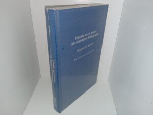 Lincoln as a Lawyer: An Annotated Bibliography (New) (1991) ~ by Elizabeth W. Matthews, With a Foreword by Cullom Davis