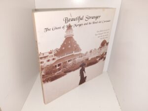 Beautiful Stranger: The Ghost of Kate Morgan and the Hotel del Coronado (2002) ~ by The Hotel del Coronado