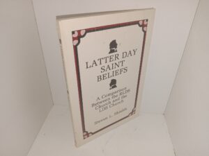 Latter Day Saint Beliefs: A Comparison Between the RLDS Church and the LDS Church (New) (1986) ~ by Steven L. Shields