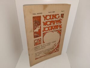 Young Woman’s Journal: Vol. 33, No. 5, May, 1922 (1922)