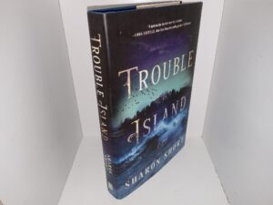 Trouble Island (2024) ~ by Sharon Short
