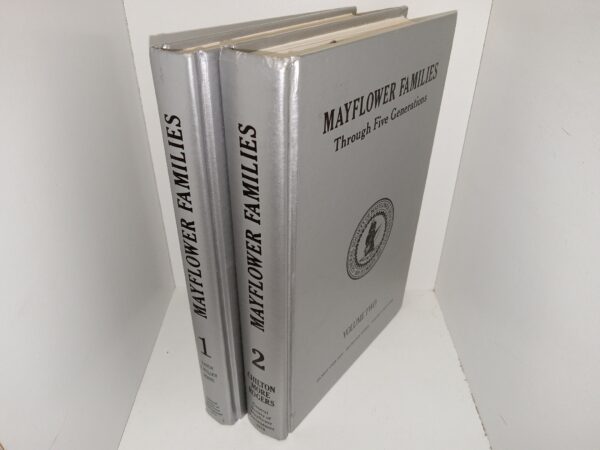 Mayflower Families: Through Five Generations 2 Vol. Set (1986, 1988) ~ Edited by Lucy Mary Kellog, F.A.S.G., and Robert M. Sherman F.A.S.G.