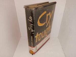 Cry Tough! (Ex-Library) (1949) ~ by Irving Shulman