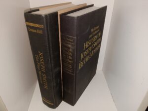 2 Books about Joseph Smith: Joseph Smith: the First Mormon / The Revised and Enhanced History of Joseph Smith By His Mother (See Details))