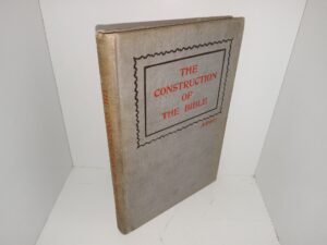 The Construction of the Bible (1898) ~ by Walter F. Adeney, M.A.