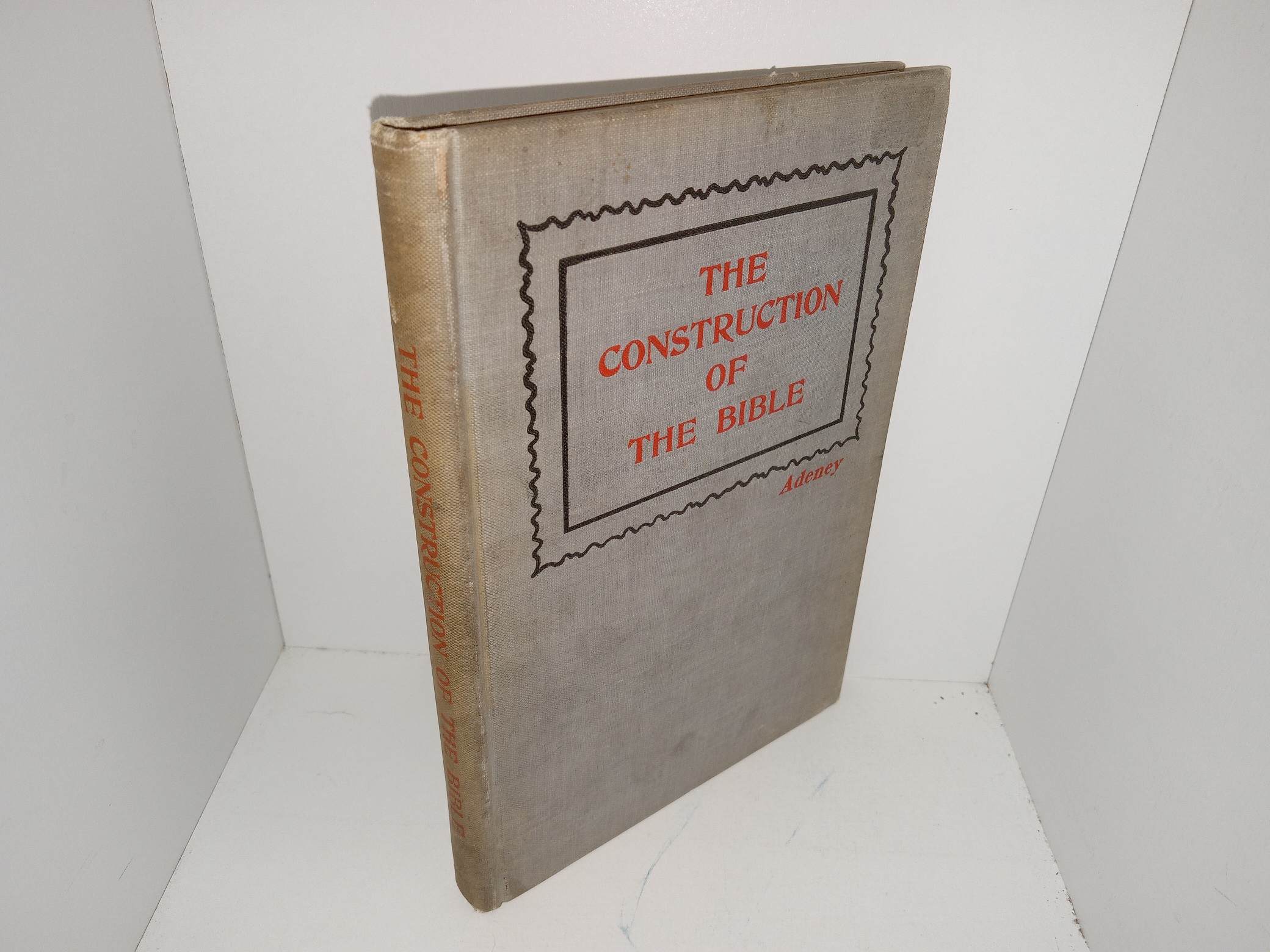 The Construction of the Bible (1898) ~ by Walter F. Adeney, M.A.