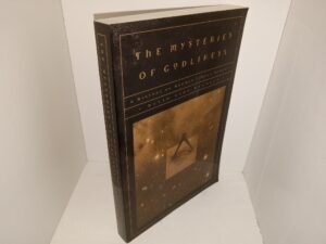 The Mysteries of Godliness: A History of Mormon Temple Worship (1994) ~ by David John Buerger