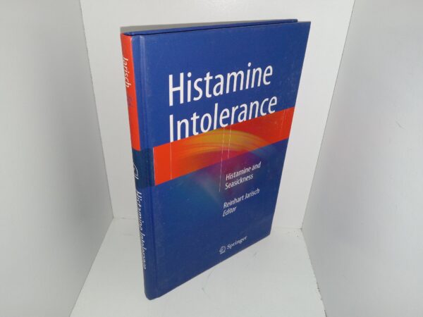 Histamine Intolerance: Histamine and Seasickness (2015) ~ Edited by Reinhart Jarisch