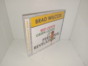 Red Lights, Green Lights & Personal Revelation (CD) (2007) ~ by Brad Wilcox