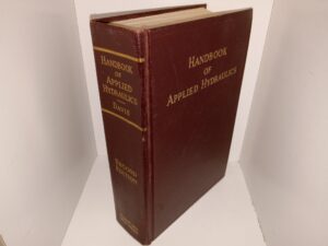 Handbook of Applied Hydraulics (2nd Edition) (1952) ~ Edited by Calvin Victor Davis