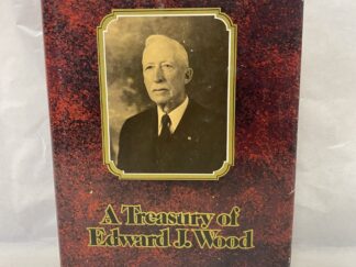 A Treasury of Edward J. Wood - Olive Wood Nielson - Hardcover with dust jacket - 1983
