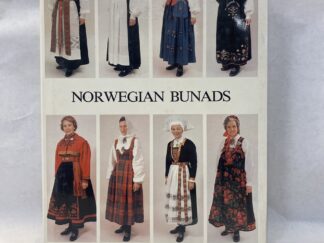 Norwegian Bunads - English Edition by Bent Vanberg, Norwegian test by Kjersti Skavhaug - Hardcover with dust jacket - 1982