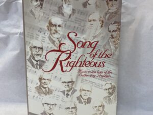 Song of the Righteous – Darwin Wolford – Hardcover with dust jacket – 1995