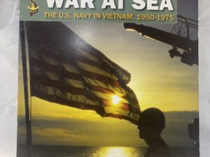 The Ten Thousand-Day War at Sea – Hampton Roads Naval Museum – Paperback – 2020