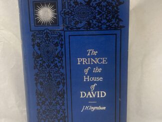 The Prince of the House of David – Rev. J. H. Ingraham – Hardcover – 1900 – Illustrated