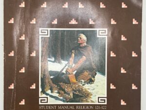 Book of Mormon Student Manual Religion 121-122 (1981) — Thick Softcover Brown Manual