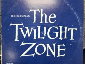 Rod Serling’s The Twilight Zone — Volume One — Vinyl Record Album