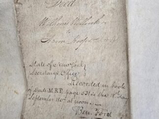 1807 & 1810 Deed & Indenture Contract --- Very Large Size --- State of New York "Recorded in book of Deeds" on the 18th of September, 1807 --- About 2' Wide & 2.5' Tall -- Signed by Joseph Ellicott & Wilhelm Willink, and Others....