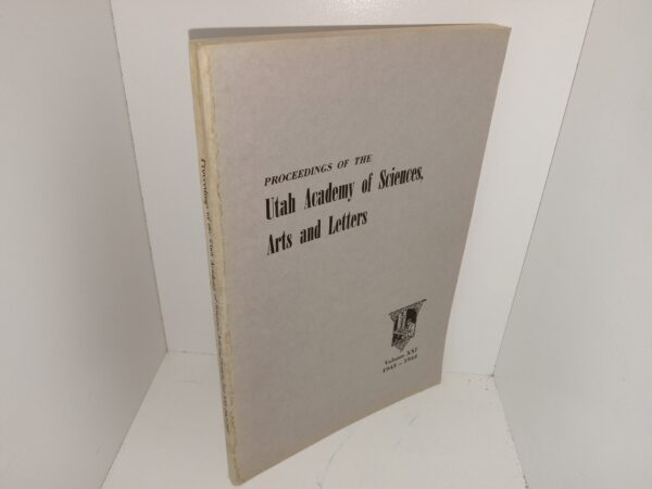 Proceedings of Utah Academy of Sciences, Arts and Letters: Vol. 21, 1943-1944 (1944)