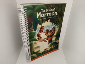 The Book of Mormon: An Activity Book for Children Ages 3-6 (2023) ~ by Shannon Foster, Illustrated by Heidi Carter
