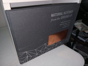 Natural history from the Ground Up: Creating the New Home for the Natural History Museum of Utah, The Rio Tinto Center, The University of Utah (2011) ~ Introduction by Sarah B. George, Ph.D., Executive Director, Text by Stephen Trimble, Photographs by Stuart Ruckmasn, Design by Liz Brown, Produced by Chris Eisenberg