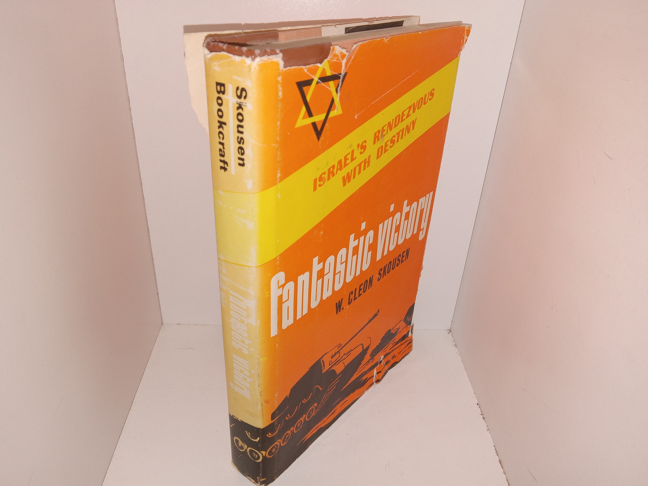 Fantastic Victory: Israel’s Rendezvous with Destiny (Signed & Inscribed) (1973) ~ by W. Cleon Skousen