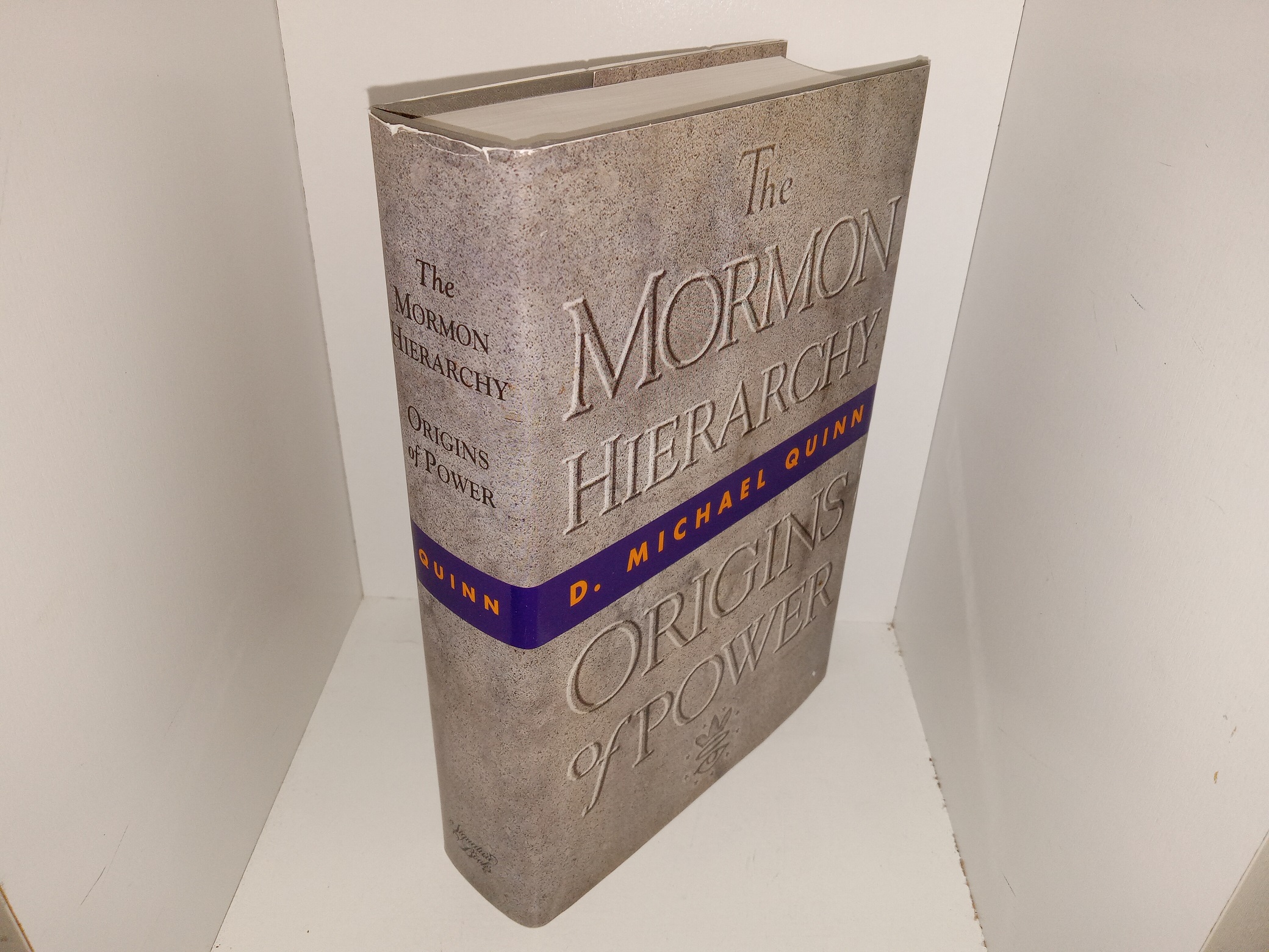 The Mormon Hierarchy: Origins of Power (Signed & inscribed by the Author) (1994) ~ by D. Michael Quinn