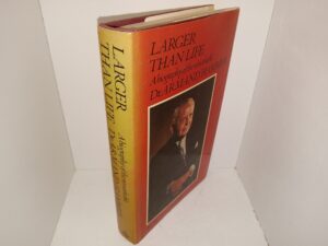 Larger Than Life: A Biography of the Remarkable Dr. Armand Hammer (Signed) (1978) ~ by Bob Considine
