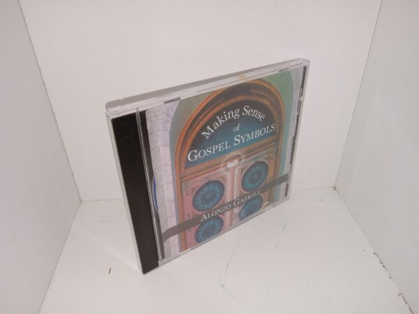 Making Sense of Gospel Symbols (CD) (2001) ~ by Alonzo Gaskill