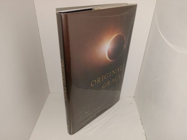 Original Grace: An Experiment in Restoration Thinking (New) (2022) ~ by Adam S. Miller