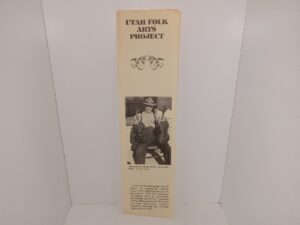 Utah Folk Arts Project (Pamphlet) (Unknown Publishing Date) ~ Unknown Author