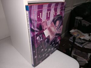 Utah: The Struggle for Statehood (Signed & Inscribed by One of the Authors: Ken Verdoia) (1996) ~ by Ken Verdoia and Richard Firmage
