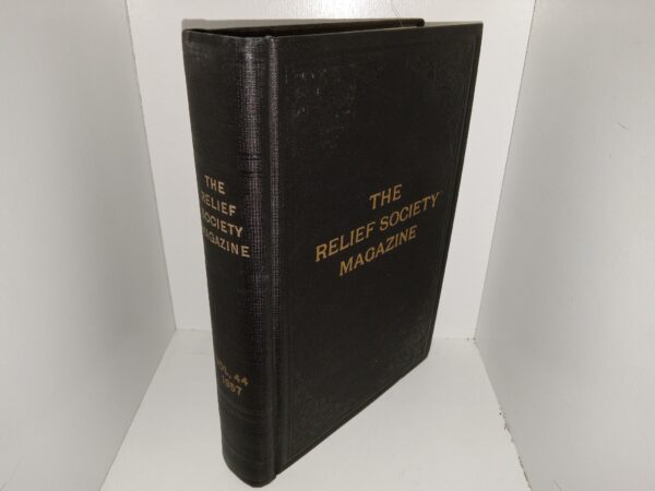 The Relief Society Magazine: Vol. 44, 1957 (1957)