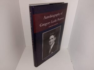 Autobiography of Gregory Leslie Pearson: 10/26/1915 to 11/28/2005 (Unknown Publishing Date) ~ by Gregory Leslie Pearson