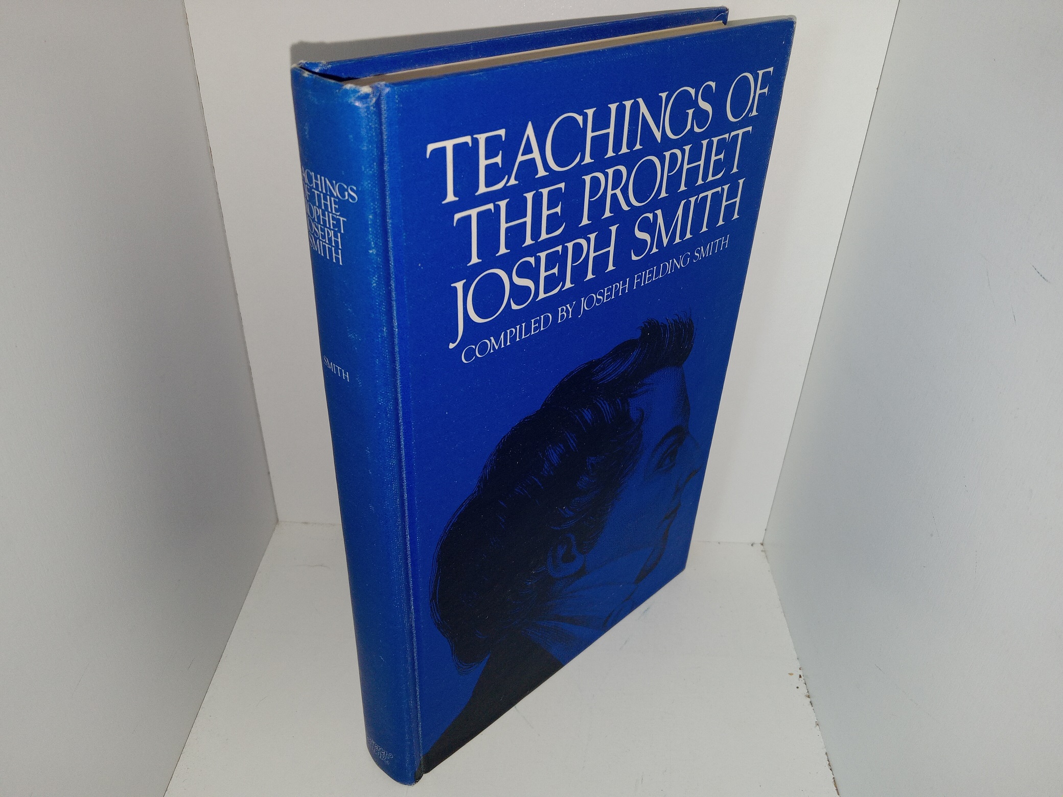 Teachings of the Prophet Joseph Smith (1977) ~ Compiled by Joseph Fielding Smith